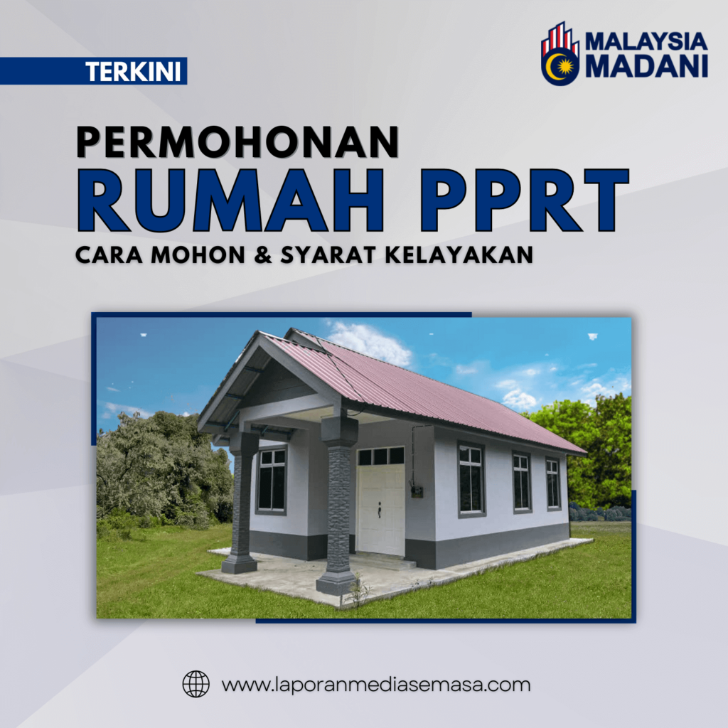 Permohonan Rumah Pprt Cara Mohon Syarat Kelayakan Laporan