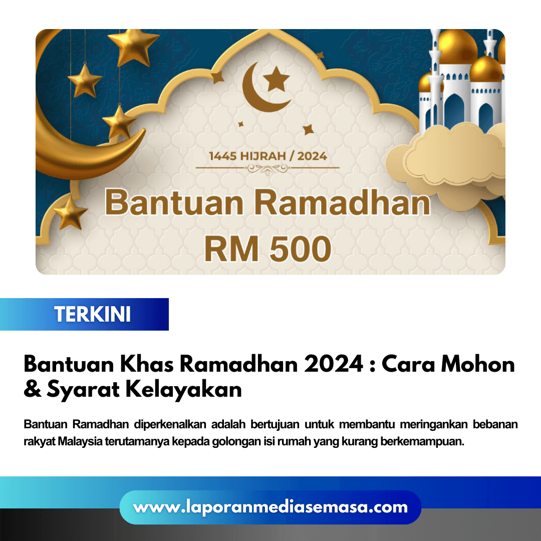 Bantuan Khas Ramadhan 2024
