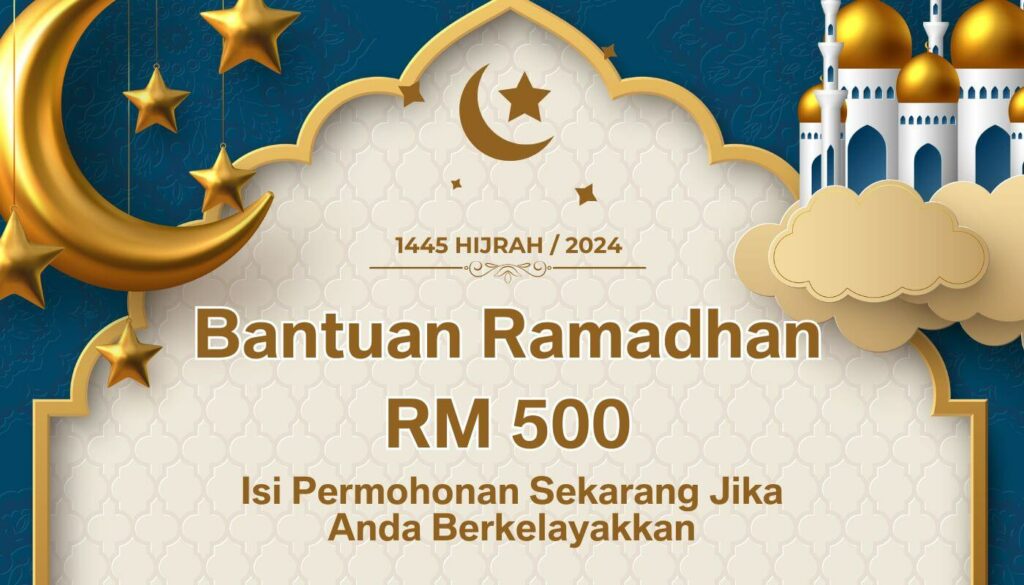 Senarai Penerima Bantuan Ramadhan RM500