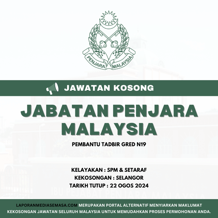 Jawatan Kosong Jabatan Penjara Malaysia