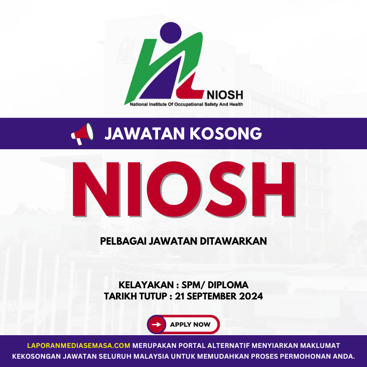 Jawatan Kosong NIOSH