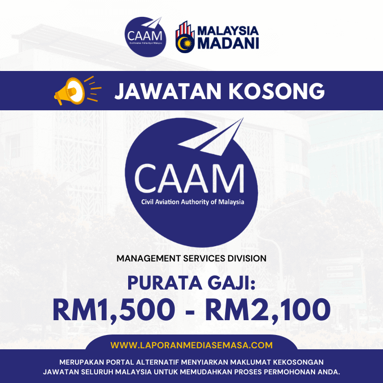 Jawatan Kosong CAAM